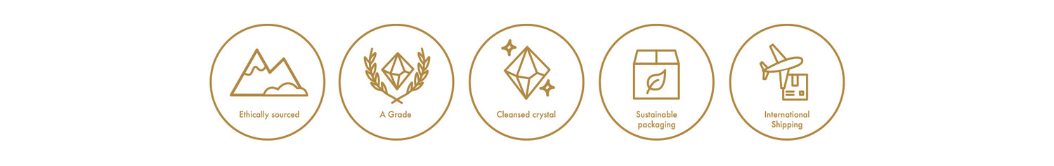 Ethically sourced. A grade crystal. Cleansed crystal. Sustainable packaging. International shipping.